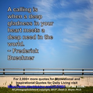 Quote of the Day - Your Calling